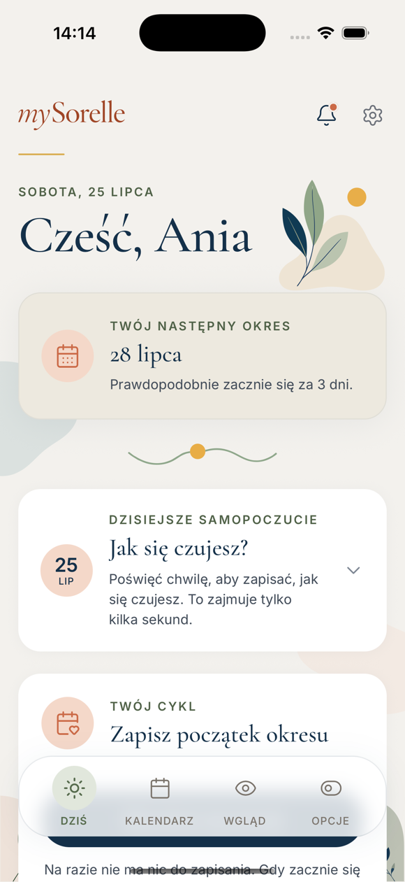 Ekran Dziś w mySorelle z powitaniem, szacowanym następnym okresem i codziennym zapisem